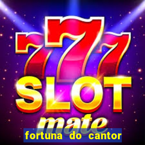 fortuna do cantor sorocaba 2024